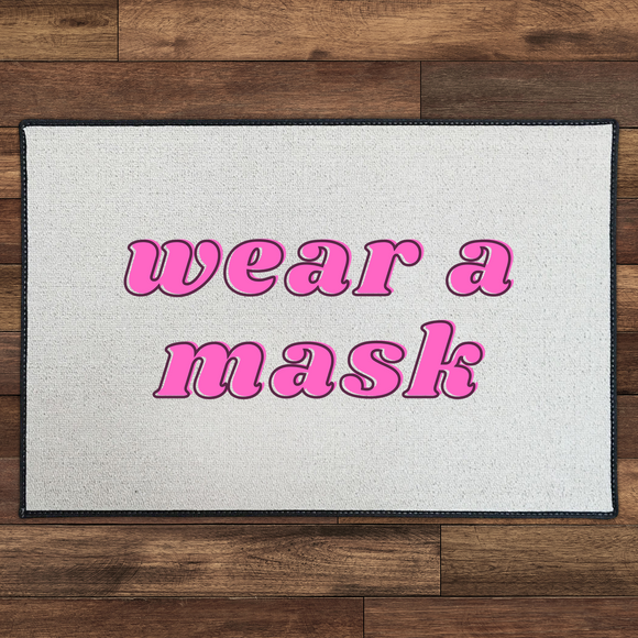 Wear A Mask | Pink Print by Be There in Five 18x27