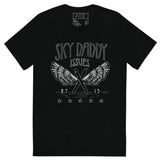 Sky Daddy Issues Triblend Soft Short Sleeve Band Tee by Be There in Five